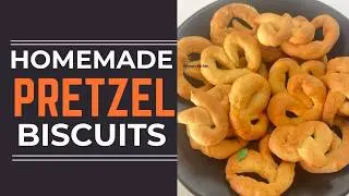 Crispy Homemade Pretzel Biscuits | Perfect Golden Colour Trick | Eggless 