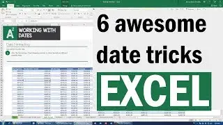 Excel Date tricks you NEED to know.