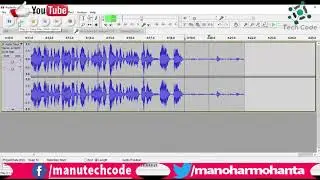 How i Edit My Audio Recording Using Audacity TechCode