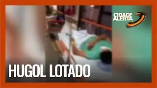 HUGOL LOTADO: PACIENTES INTERNADOS NOS CORREDORES