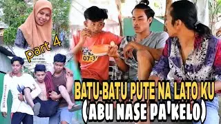 BATU-BATU PUTE PADEMPE NA ABU NASE | video lucu Bugis | comedi pakamponge