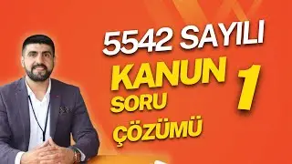 5542 SAYILI KANUN | SORU ÇÖZÜMÜ-1 | EKYS AGS KPSS MEVZUAT | KARABULUT HOCA