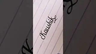 #name #handwriting #kaushik @SamsHandwriting