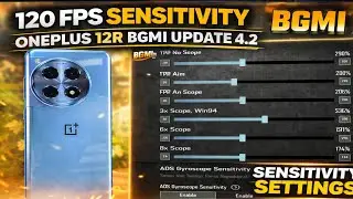 OnePlus 12R BGMI 4.2 Sensitivity 😱 | 120 FPS Zero Recoil Settings 🔥