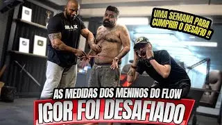 🚨IGOR FOI DESAFIADO!! - ELE TEM UMA SEMANA PARA CUMPRIR O DESAFIO #EP10 !!!