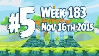 Angry Birds Friends Tournament Level 5 Week 183 Walkthrough | November 16th 2015