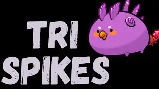 SPIKES TEAM | AXIE ORIGINS SEASON 2 META ft. ovette00
