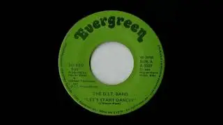 THE D I T BAND  - Let's Start Dancin'