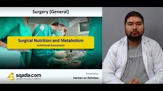 Surgical Nutrition and Metabolism | Nutritional Assessment
