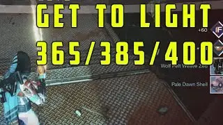 HOW TO GET 385+ LIGHT!