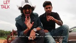 Let The Talent Talk Collaboration with RB MotoVlogs | Salman WTBI With Rahul | Vlog - 1