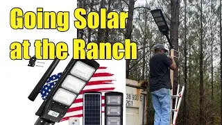 SOLAR STREET LIGHTS In Off-Grid Ranch | 90W Endurance Outdoor Lighting #ranch #solar #offgrid #DIY