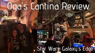 Oga's Cantina Review | Star Wars: Galaxy's Edge | Disneyland