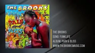 The Brooks - Funklife (Audio)