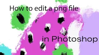 Photoshop | How to edit a png file in Adobe Photoshop using Image, mode, rgb color.