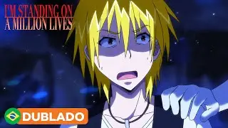 Rebelde demais para isekais | I'm Standing on a Million Lives (Dublado)