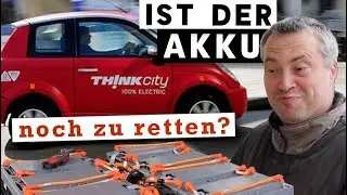 Lässt sich der AKKU noch retten? | TH!NK City | Eine Elektroauto Legende wiederbeleben