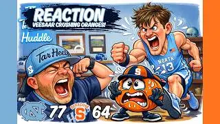 #16 North Carolina Tar Heels vs. Syracuse Orange | RECAP | VEESAAR RETURNS!