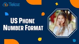 US Phone Number Format Tips and Tricks | Teloz