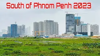 New Development South Of Phnom Penh City Cambodia 2023