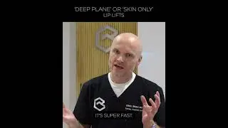 Lip Lifts - 'Deep Plane' Or 'Skin Only'