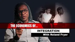 The Economics of &hellip; Integration
