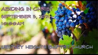 Westney Heights Baptist Church Sunday Service September 5, 2021