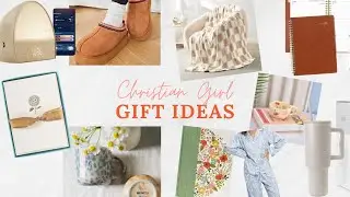 211 | Christian Girl Gift Ideas + $0 Encouraging Gifts