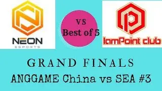 [DOTA 2 LIVE]ANGGAME China vs SEA # 3 I am Point Club vs Neon Esports Grand Finals Game 2 and 3