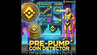 Binance Pre-Pump Coin Detector: The Ultimate AI Bot Revealed!