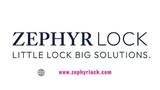 Welcome to Zephyr Lock