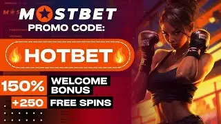 MOSTBET PROMO CODE 🔥 HOTBET 🔥 &ndash; Get 150% Bonus + 250 FS Today!