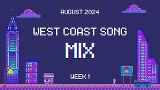 WEST COAST MIX #1 - WEST COAST SONG #WCS #MIX #EDM