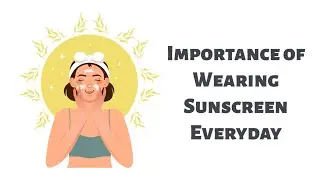 The Sunscreen Habit: Why You Shouldn't Skip It