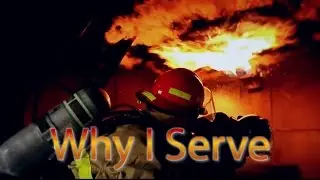 Why I Serve - A Firefighter's Journey - International Firefighters' Day