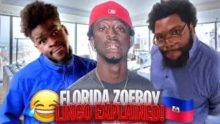 FLORIDA ZOEBOY LINGO EXPLAINED! 🇭🇹