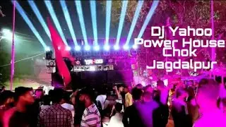 DJ YAHOO || POWER HOUSE CHOK DURGA VISARJAN JAGDALPUR 2K19 || CG17LIVE