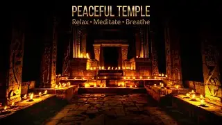 🕯️Peaceful Indian Temple 🛕&ndash; 4 Hours of Spiritual Ambience & Zen Music