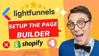 LightFunnels - Setup the Page Builder  #shopify_dropshipping