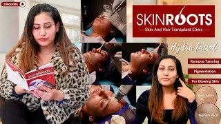 Luxury Skincare Experience at Skinroots Clinic Greater Kailash | Hydrafacial for Dark Spots