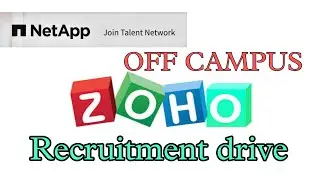 Zoho Off Campus Drive Software Quality Analyst / Software Testing |NetApp Hiring Software Engineer