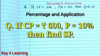 If CP = 600, P = 10% then find SP. | Percentage and Application | Profit and Loss |competitive maths