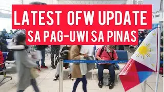LATEST OFW QUARANTINE UPDATE | PROOF PARA MAKALIBRE| OWWA MEMBERSHIP & BENEFITS| RE-ROUTING SA NAIA