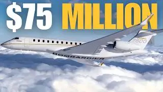 The $75 Million Private Jet: Inside The Bombardier Global 7500.