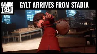 Gylt comes off Stadia, Lone Ruin, Arcade Paradise | Gaming Trend Podcast