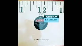KURTIS BLOW - I'M CHILLIN'  ( INSTRUMENTAL )