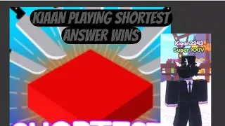 Kiaan playing shortest answer wins in #roblox hope I 🏆 ￼