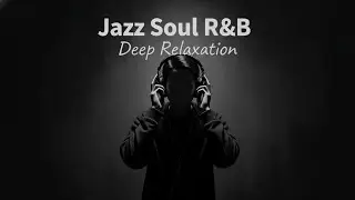 Smooth Jazz & Soul R&B &ndash; Instrumental Night Flow for Calm & Relaxation Hours 🎷🌙