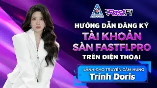 HƯỚNG DẪN TẠO T&Agrave;I KHOẢN S&Agrave;N FASTFI.PRO NHANH NHẤT