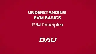 Basic Principles (Understanding EVM Basics)